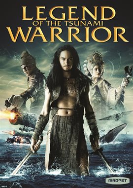 Legend Of The Tsunami Warrior Legend Of The Tsunami Warrior