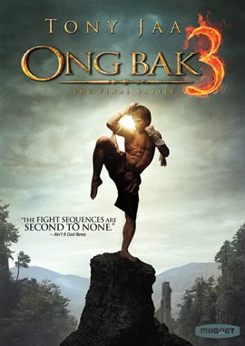 Ong Bak 3: The Final Battle Ong Bak 3: The Final Battle