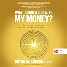 Cover image for What Should I Do with My Money?