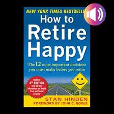 Cover image for How to Retire Happy, Fourth Edition