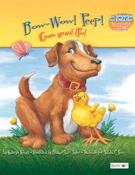 Cover image for Bow Wow Peep/¡Guau, guau! ¡Pío!