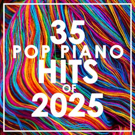 35 Pop Piano Hits 2025