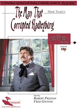 Cover image for The Man That Corrupted Hadleyburg