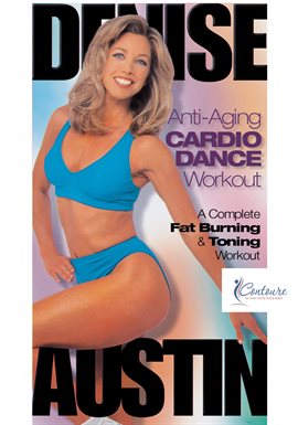 Imagen de portada para Denise Austin: Anti-Aging Cardio Dance Workout