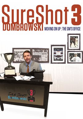 Cover image for Sure Shot Dombrowski 3: Moving On Up