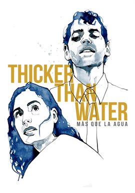 Thicker Than Water