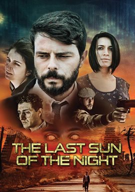 The Last Sun of the Night