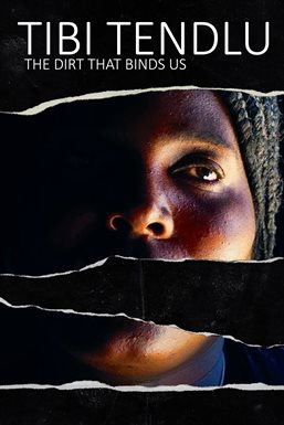 Cover image for Tibi Tendlu: The Dirt That Binds Us