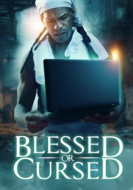 Cover image for Blessed or Cursed