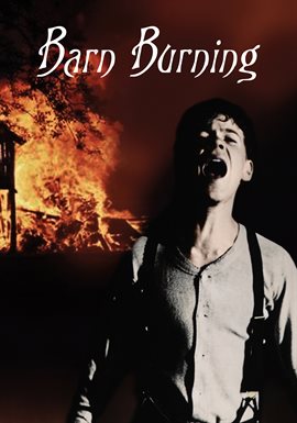 Barn Burning