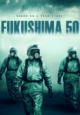 Imagen de portada para Fukushima 50