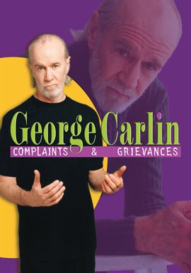 Cover image for George Carlin: Complaints & Grievances