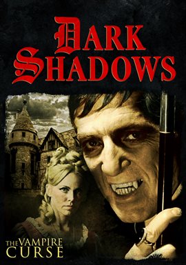 Cover image for Dark Shadows: The Vampire Curse