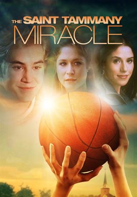 The St. Tammany Miracle