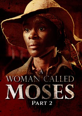 Imagen de portada para A Woman Called Moses: Part 2