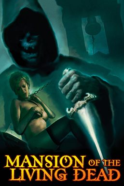 Mansion of the Living Dead