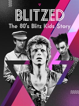 Cover image for Blitzed: The 80s Blitz Kids Story