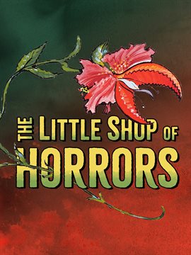 Imagen de portada para The Little Shop of Horrors
