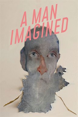 Cover image for A Man Imagined