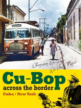 Cu-Bop Across the Border