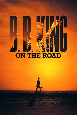Cover image for B.B. King: On the Road