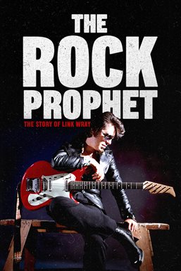 Link Wray - The Rock Prophet