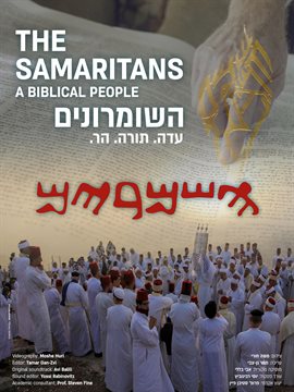 The Samaritans: A Biblical People The Samaritans: A Biblical People