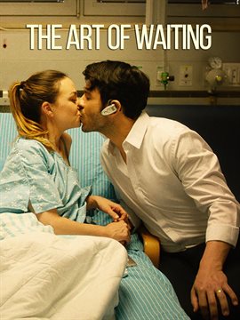 The Art of Waiting The Art of Waiting