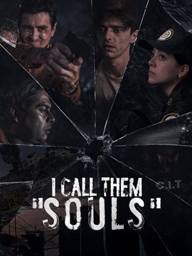 I Call Them Souls I Call Them Souls