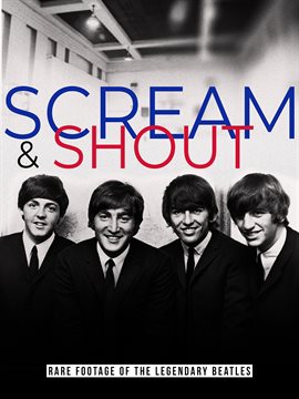 Cover image for The Beatles: Scream and Shout