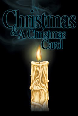 Christmas and a Christmas Carol