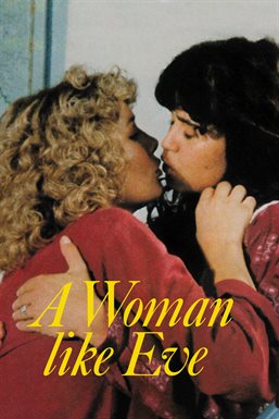 A Woman Like Eve A Woman Like Eve