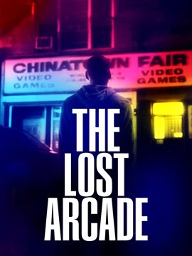 Cover image for The Lost Arcade