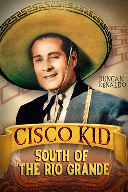 Cover image for South of the Rio Grande