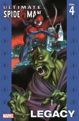 Cover image for Ultimate Spider-Man Vol. 4: Legacy