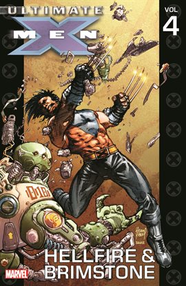 Cover image for Ultimate X-Men Vol. 4: Hellfire & Brimstone