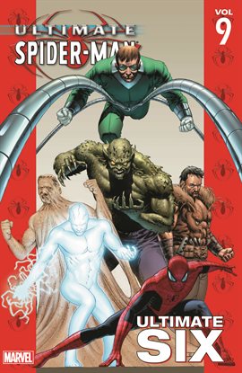 Cover image for Ultimate Spider-Man Vol. 9: Ultimate Six