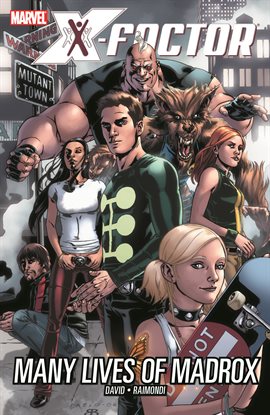 Cover image for X-Factor Vol. 3: Many Lives of Madrox