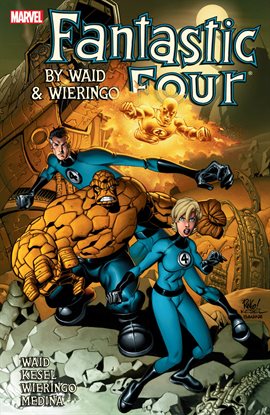 Cover image for Fantastic Four by Mark Waid and Mike Wieringo: Ultimate Collection Book 4