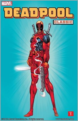 Cover image for Deadpool Classic Vol. 1
