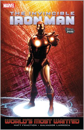 Cover image for Invincible Iron Man Vol. 3: World's Most Wanted Book 2