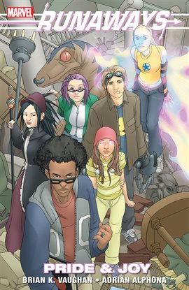 Cover image for Runaways Vol. 1: Pride & Joy