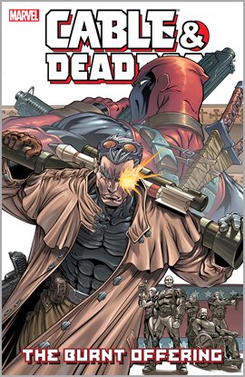 Cover image for Cable & Deadpool Vol. 2: The Burnt Offering