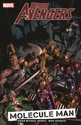 Cover image for Dark Avengers Vol. 2: Molecule Man