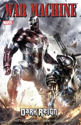 Imagen de portada para War Machine Vol. 2: Dark Reign
