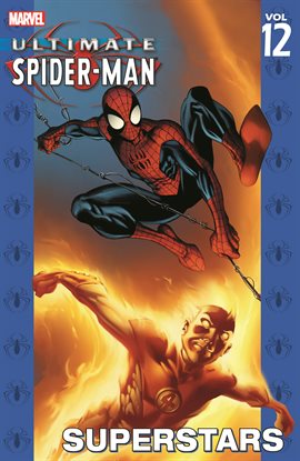 Cover image for Ultimate Spider-Man Vol. 12: Superstars