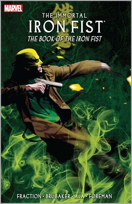 Cover image for Immortal Iron Fist Vol. 3: Book Of The Iron Fist