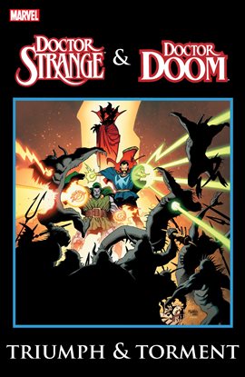 Doctor Strange & Doctor Doom: Triumph & Torment