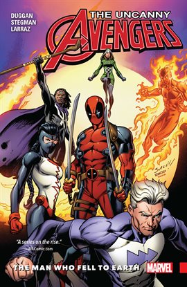 Cover image for Uncanny Avengers: Unity Vol. 2: The Man Who Fell to Earth