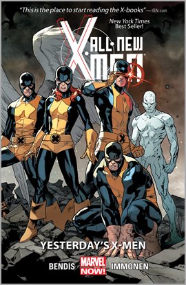 Cover image for All-New X-Men Vol. 1: Yesterday's X-Men